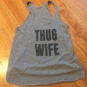 Thug wife tank